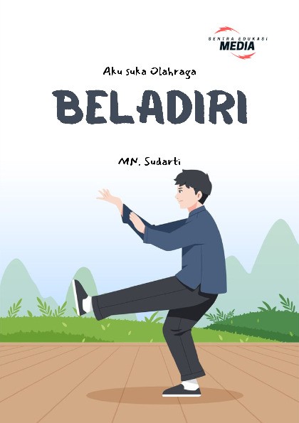 Aku suka Olahraga : Beladiri